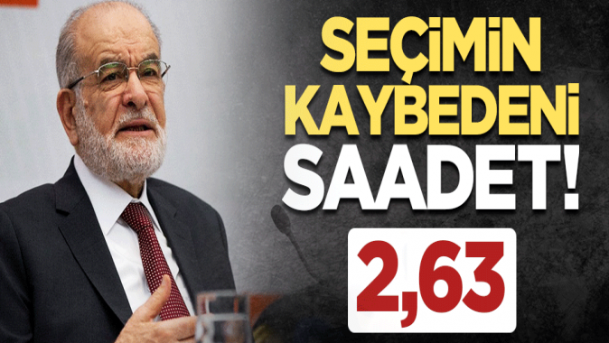 Saadet Partisinin oyları düştü