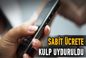 Sabit ücrete kulp uyduruldu