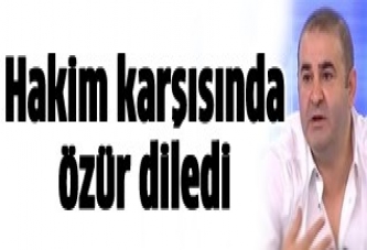 Şafak Sezer hakim karşısında özür diledi