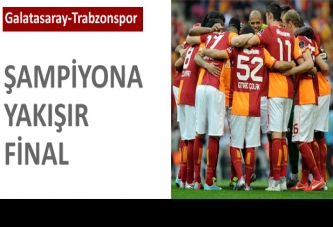 Şampiyona yakışır final