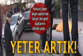 Sarıyer'de eski koca dehşeti! Sayı giderek artıyor...