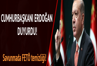 Savunmada FETÖ temizliği