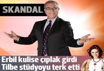 Skandal: Erbil kuliste çıplak dolaştı, Tilbe programı terk etti!