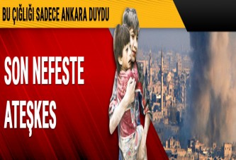 Son nefeste ateşkes