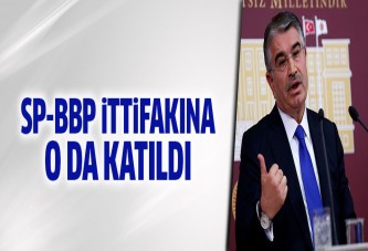 SP-BBP ittifakına İdris Naim Şahin de katıldı