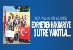 1 litre yakıtla Edirne'den Hakkari'ye gittiler