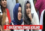 15 bin öğretmenin atama sonuçları açıklandı