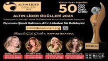 2024 YILININ ALTIN LİDERLERİ SAHNEDE!...