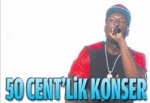 50 Cent'lik konser