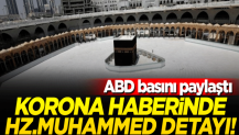 ABD basını koronavirüs haberinde Hz. Muhammed'i örnek gösterdi!