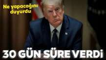 ABD Başkanı Trump 30 gün süre verdi! DSÖ'ye "esaslı reform"