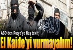 ABD’den Rusya’ya: El Kaide’yi vurmayalım!