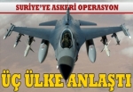 ABD, İngiltere ve Fransa hava operasyonu için anlaştı!