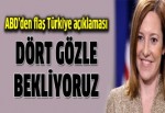 ABD: Türkiye ile o planı uygulamayı dört gözle bekliyoruz