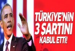 ABD Türkiye'nin o 3 şartını kabul etti!