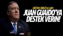 ABD'den BMGK'ya: Juan Guaido'ya destek verin!