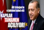 AB'den çok önemli adım! Kapılar tamamen açılıyor