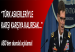 ABD'li komutan Votel, PKK-PYD/YPG’ye destek vermeye devam edeceklerini açıkladı