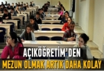 Açıköğretimden mezun olmak kolaylaştı