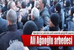 Adliye önünde Ağaoğlu gerginliği