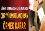 AİHM'e referandum başvurusunda CHP'yi umutlandıran karar