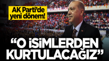 AK Parti'de yeni dönem başlıyor! "O isimlerden kurtulacağız"