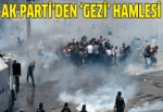 AK Parti'den 'Gezi' hamlesi