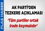 AK Parti'den tezkere açıklaması