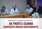 AK PARTİLİ OLMAK BAŞBAKAN'A NİKAHLA BAĞLANMAKTIR