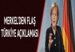 Almanya Başbakanı Merkel'den Türkiye açıklaması