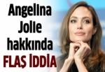 Angelina Jolie hakkında flaş iddia