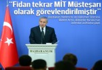 Arınç: Hakan Fidan MİT Müsteşarlığına geri dönecektir