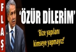 Arınç: 'Özür dilerim'