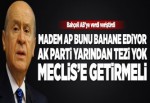 Bahçeli: İdam cezası Meclis'e hemen getirilmeli.