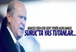 Bahçeli'den çok sert sözler!