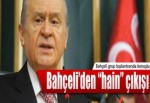 Bahçeli'den "hain" çıkışı