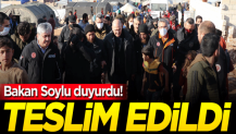 Bakan Soylu duyurdu! Teslim edildi