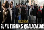 Bankalar 11 bin kişiyi işe alacak