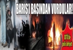 Barış’ı başından vurdular!