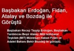 Başbakan Erdoğan, Fidan, Atalay ve Bozdağ ile Görüştü