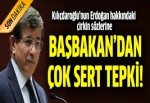 Başbakan'dan Kılıçdaroğlu'na çok sert tepki!