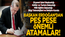 Başkan Erdoğan'dan önemli atamalar! Resmi Gazete'de yayımlandı