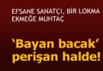 'Bayan Bacak' lakaplı Serpil Örümcer perişan halde!