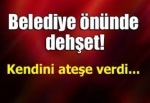 Belediye önünde dehşet