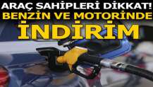 Benzin ve motorine dev indirim geliyor