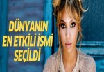 Beyonce dünyanın en etkili ismi seçildi