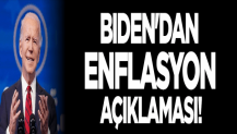 Biden'dan enflasyon açıklaması!