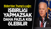 Biden'dan Trump'a çağrı: İşbirliği yapmazsak daha fazla kişi ölebilir