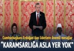 "Biz Müslümanların anlayışında karamsarlığın asla yeri olamaz"