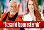 "Biz sanki Japon askeriyiz"